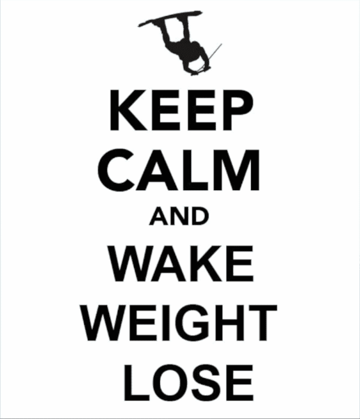 KEEP CALM and WAKE WEIGHT LOSE 2017. Как набрать спортивную форму и похудеть к сезону на вейке. Big Boys ONLY киев вейкбординг вейк