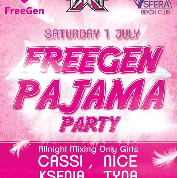 Freegen Pajama Party 30.06.2017